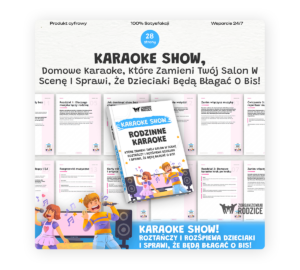 KARAOKE SHOW: Jak wspólne śpiewanie i zabawy muzyczne budują radość, bliskość i pewność siebie u dziecka - ebook